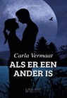 Als er een ander is - Carla Vermaat - 9789464493917