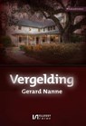 Vergelding - Gerard Nanne - 9789464494464