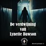 De verdwijning van Lynette Dawson - Liz Luyben - 9789464495041