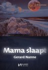 Mama slaapt - Gerard Nanne - 9789464495140