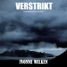 Verstrikt - Ivonne Wilken - 9789464496796