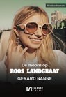 De moord op Roos Landgraaf - Gerard Nanne - 9789464498738