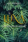 Luna, Het Volk van de Jaguar - Lies Vervloet - 9789464510089