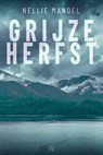 Grijze Herfst - Nellie Mandel - 9789464510720
