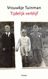 Tijdelijk verblijf - Vrouwkje Tuinman - 9789464520354