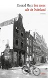 Een mens valt uit Duitsland - Konrad Merz - 9789464520729