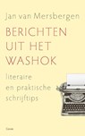 Berichten uit het washok - Jan van Mersbergen - 9789464521283