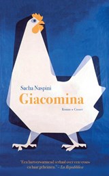 Giacomina, Sacha Naspini -  - 9789464521825