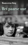 Het paarse uur - Montserrat Roig - 9789464522334