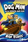 Alle honds aan dek - Dav Pilkey - 9789464530704