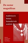 De rector magnificus - Leen Dorsman ; Ab Flipse ; Pieter Slaman - 9789464551372