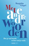 Met andere woorden - Marjolijn Voogel - 9789464560275