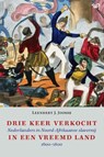 Drie keer verkocht in een vreemd land - Leendert J. Joosse - 9789464560824