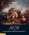1676, het laatste levensjaar van Michiel Adriaenszoon de Ruyter - Graddy Boven - 9789464566451