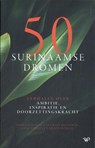50 Surinaamse dromen -  - 9789464566703