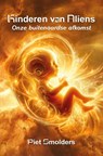 Kinderen van Aliens - Piet Smolders - 9789464612103