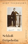 Schloß Gripsholm - Kurt Tucholsky - 9789464620054