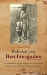 Bedevaart naar Berchtesgaden - Frederik Ariesen - 9789464620306