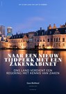 Naar een nieuw tijdperk met een zakenkabinet - Guus Berkhout - 9789464628951