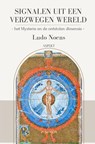 Signalen uit een verzwegen wereld - Ludo Noens - 9789464629453