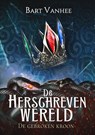 De gebroken kroon - Bart Vanhee - 9789464640472