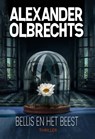 Bellis en het beest - Alexander Olbrechts - 9789464641837