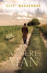 De andere man - Elly Wassenaar - 9789464642803
