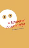 Stotteren in coronatijd - Marlies Kerremans - 9789464650716