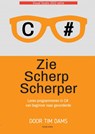 Zie Scherp Scherper - 3e editie (zwartwit editie) - Tim Dams - 9789464651560