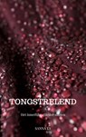 Tongstrelend - Sanna Es - 9789464653434