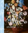 Zeven anjers, zeven rozen - Sven van Dorst - 9789464666090