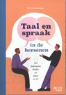 Taal en spraak in de hersenen - Rik Vandenberghe - 9789464676365