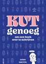 Kut genoeg om een boek over te schrijven - Cindy Druyts - 9789464677188