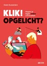 Klik! Opgelicht? - Gwen Busseniers - 9789464679922