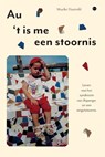 Au, 't is me een stoornis - Maaike Haaiveld - 9789464687330