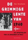 De grimmige lente van 1940 - Marc Verschooris - 9789464712223