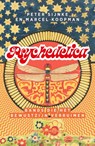 Psychedelica - Peter Sijnke ; Marcel Koopman - 9789464712872