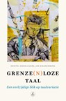 Grenze(n)loze taal - Kristel Doreleijers ; Jos Swanenberg - 9789464713008