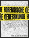 Forensische geneeskunde - Wim Van de Voorde - 9789464759013