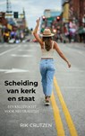 Scheiding van kerk en staat - Rik Crutzen - 9789464801378