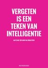 Vergeten Is een Teken van Intelligentie - Wachtwoordenboek - Grappige Cadeaus - 9789464801965