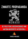 Zwarte propaganda - Harold Makaske - 9789464802085