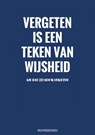 Vergeten Is een Teken van Wijsheid - Wachtwoordenboek - Originele Cadeaus - 9789464802306