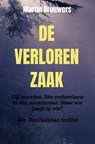 De verloren zaak - Martin Brouwers - 9789464803716