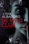 De wildclub - Lydia Albadoro - 9789464805857