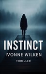 Instinct - Ivonne Wilken - 9789464807639