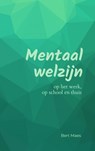 Mentaal welzijn - Bert Maes - 9789464808124