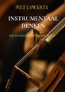 Instrumentaal Denken - Piet J. SWERTS - 9789464809602