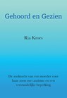 Gehoord en Gezien - Ria Kroes - 9789464814637