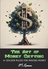 The Art of Money Getting - P.T. Barnum - 9789464816082